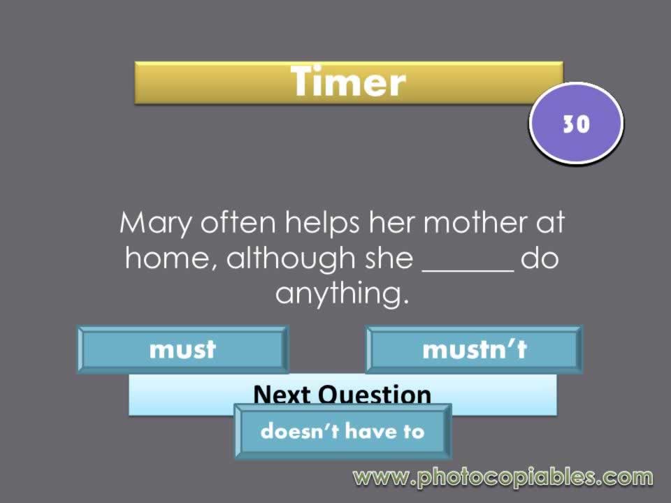 Modals of Obligation Interactive Exercise-question slide Modals of Obligation Interactive Exercise-question slide