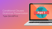 Zero and First Conditional Clauses Grammar Presentation